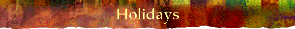 Holidays