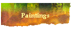 Paintings